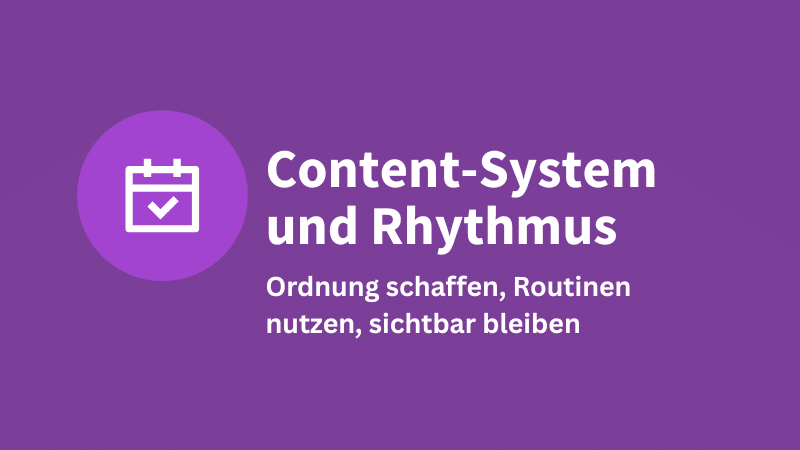Kurs Content-System und Rhythmus