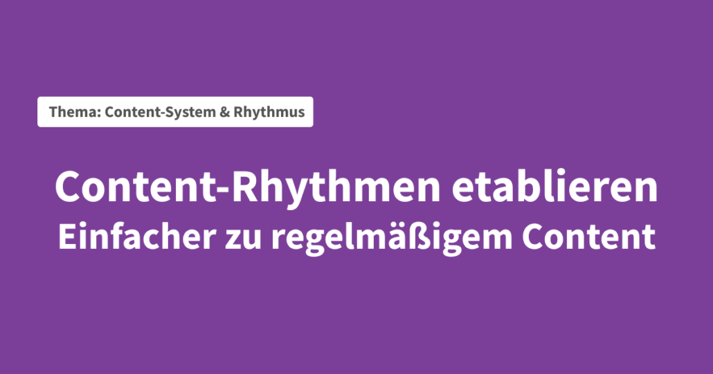 content-rhythmen-themenarchitektur-serienplanung-handel