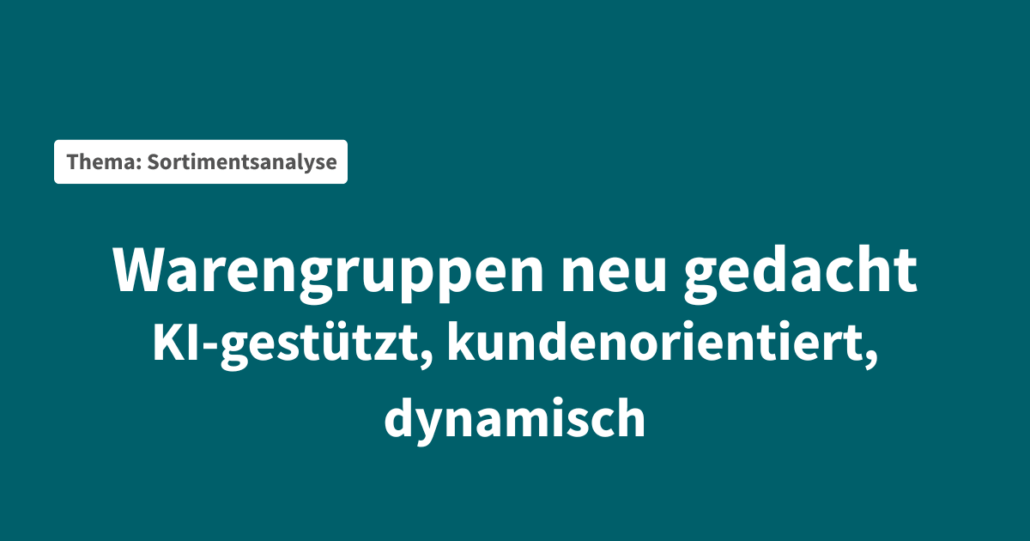 warengruppen-management-moderne-entwicklungen